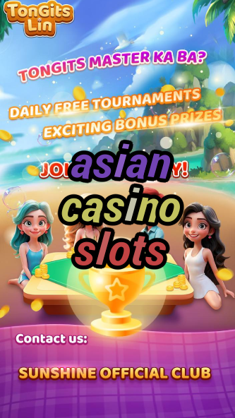 asian casino slots-igamblinglist.com